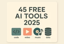 Free AI Tools 2025: 45 Incredible Must‑Have Upgrades for Every Tech Pro-FoxDoo Technology